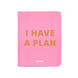 Планер "I HAVE A PLAN" розовый 50-280 фото 1